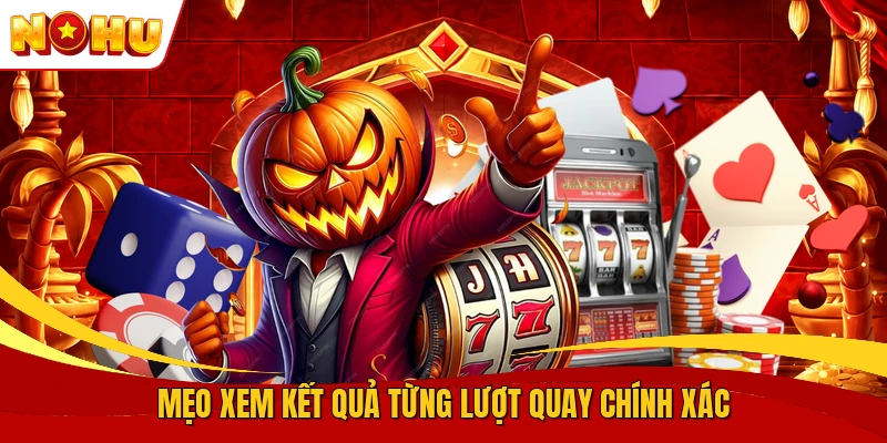 Cách Chơi Nổ Hũ - Hướng Dẫn Quay Thưởng Cho Người Mới